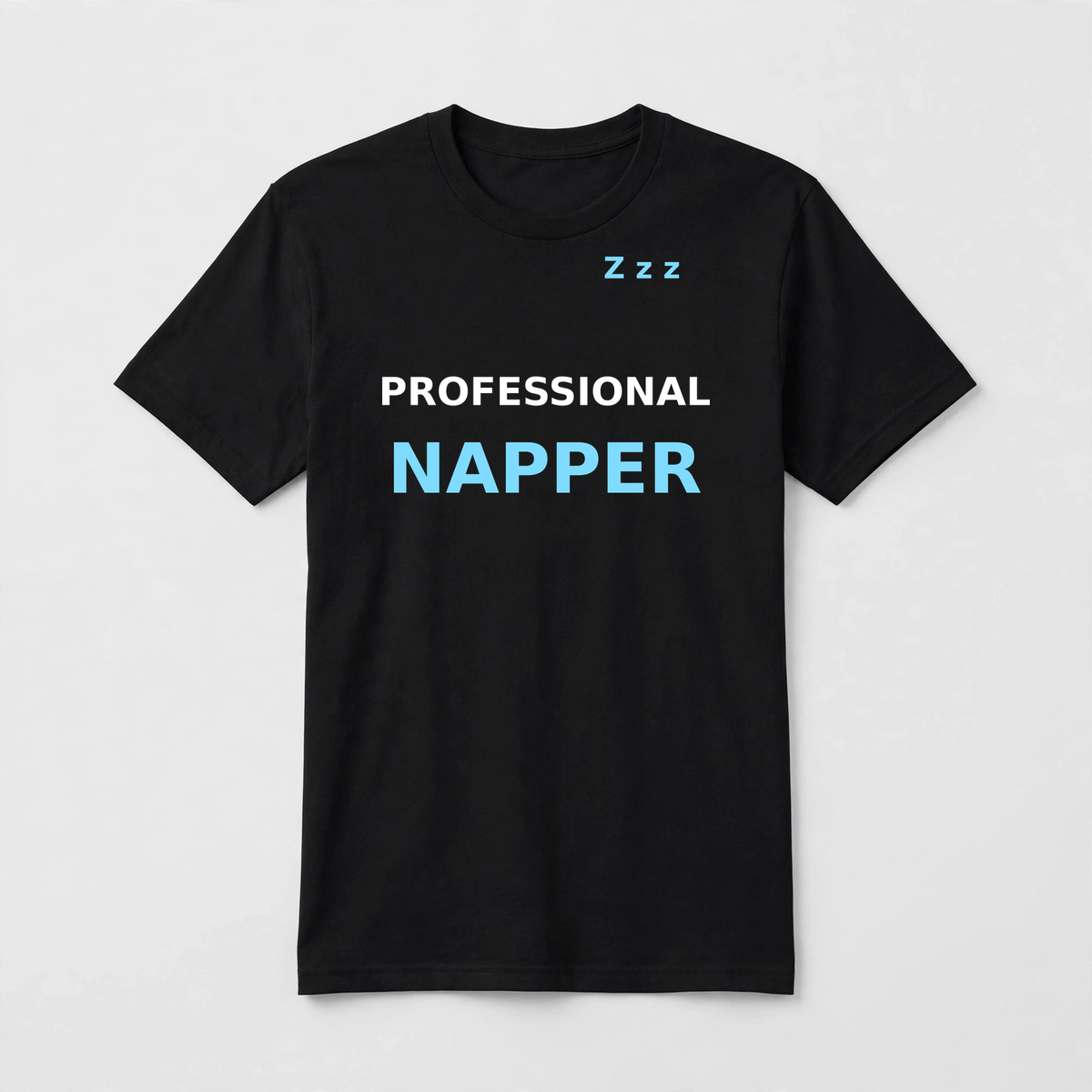 Professional Napper design on a black unisex t-shirt